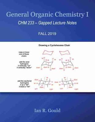 Book cover for General Organic Chemistry: CHM 233 - Gapped Lecture Notes