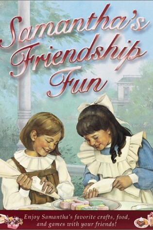 Cover of Samantha's Friendship Fun