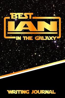 Book cover for Best Ian in the Galaxy Writing Journal