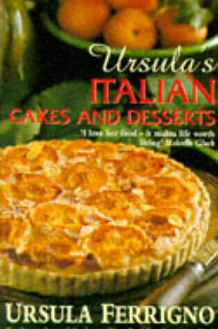 Cover of Ursula's Italian Cakes and Desserts