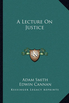 Book cover for A Lecture on Justice