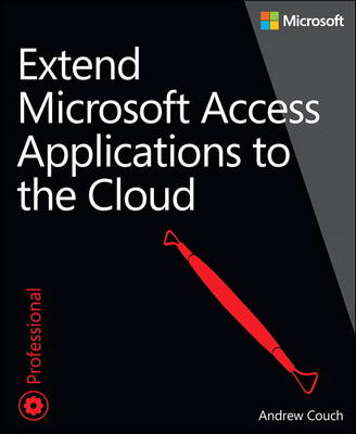 Book cover for Extend Microsoft Access Applications to the Cloud