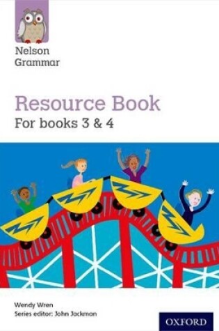 Cover of Nelson Grammar Resource Book Year 3-4/P4-5