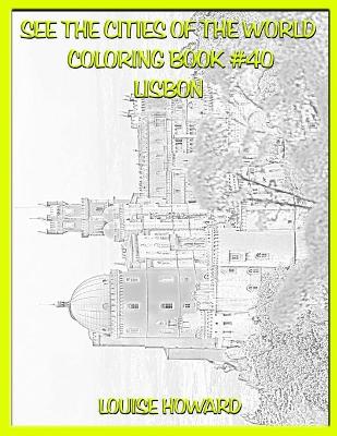 Cover of See the Cities of the World Coloring Book #40 Lisbon