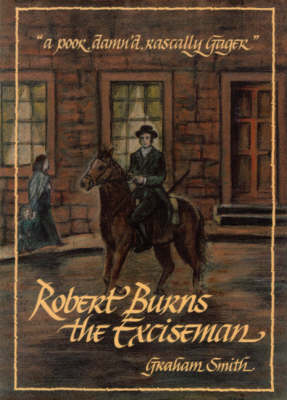 Book cover for Robert Burns the Exciseman