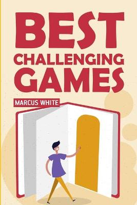 Book cover for Best Challenging Games