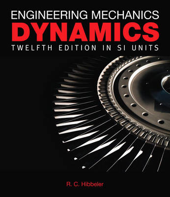 Book cover for Engineering Mechanics: Dynamics in SI Units Pack