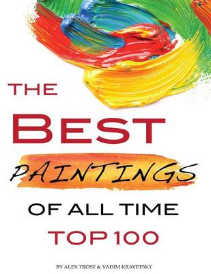 Book cover for The Best Paintings of All Time Top 100