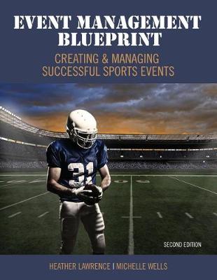 Book cover for Event Management Blueprint: Creating and Managing Successful Sports Events