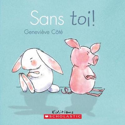 Book cover for Sans Toi!