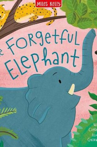 Cover of The Forest Tales The Forgetful Elephant
