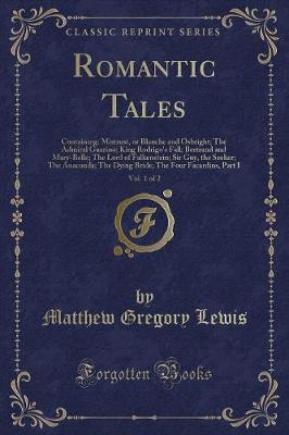 Book cover for Romantic Tales, Vol. 1 of 2
