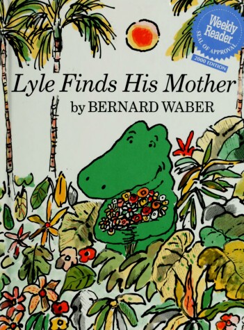 Book cover for Lyle Finds His Mother