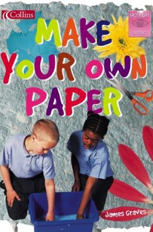 Cover of Make Your Own Paper