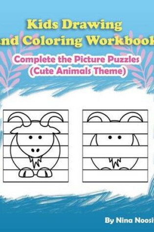 Cover of Kids Drawing and Coloring Workbook