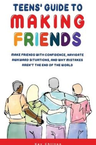 Cover of Teens' Guide to Making Friends