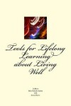 Book cover for Tools for Lifelong Learning about Living Well