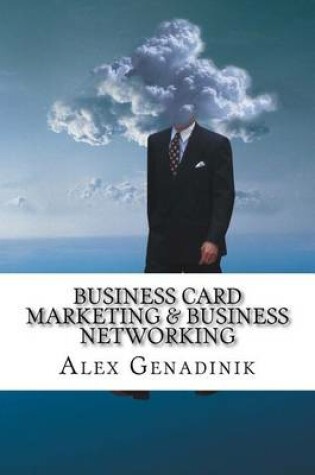 Cover of Business Card Marketing & Business Networking