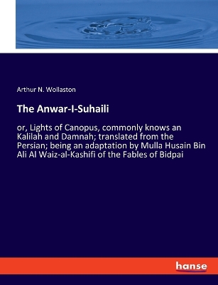 Book cover for The Anwar-I-Suhaili