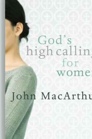 Cover of God's High Calling for Women