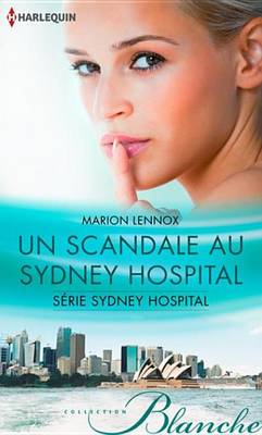 Book cover for Un Scandale Au Sydney Hospital