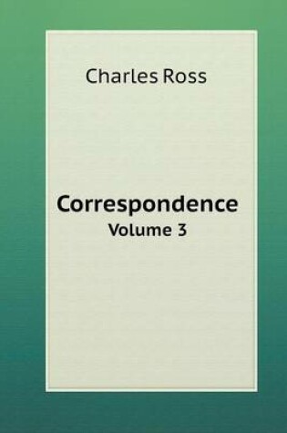 Cover of Correspondence Volume 3