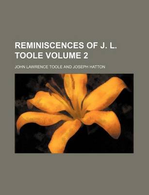 Book cover for Reminiscences of J. L. Toole Volume 2