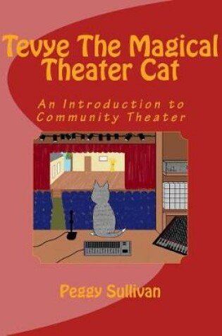 Cover of Tevye The Magical Theater Cat