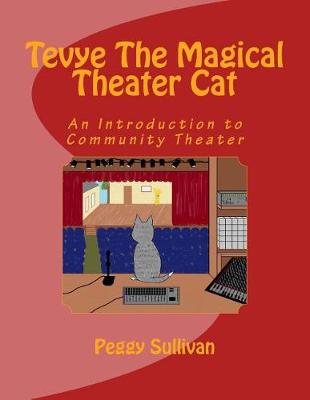 Book cover for Tevye The Magical Theater Cat