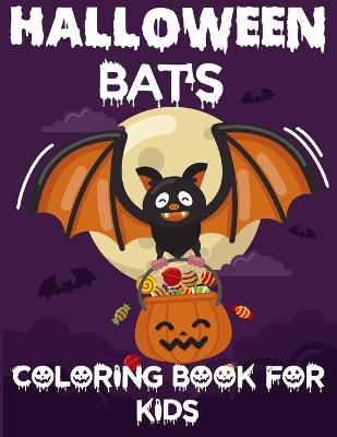 Book cover for Halloween Bats Coloring Book For Kids