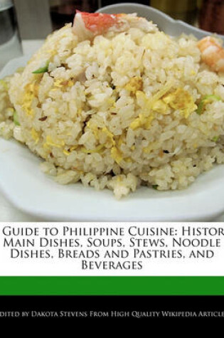 Cover of A Guide to Philippine Cuisine