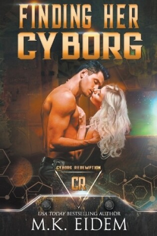 Cover of Finding Her Cyborg