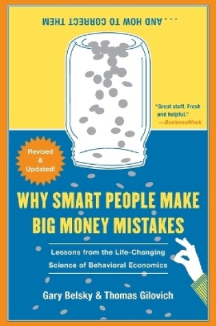 Cover of Why Smart People Make Big Money Mistakes... and How to Correct Them