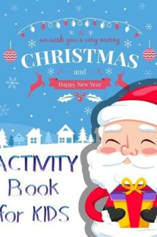 Cover of Christmas and Happy new year Activity Book For Kids