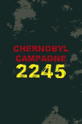 Book cover for Chernobyl Campagne 2245