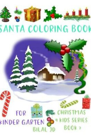 Cover of Santa Coloring Book for Kindergarten