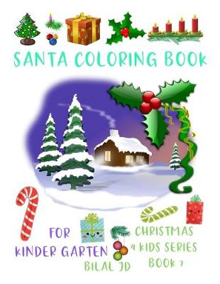 Cover of Santa Coloring Book for Kindergarten