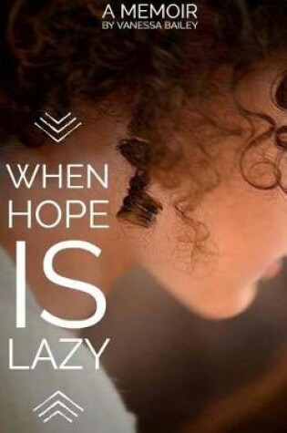 Cover of When Hope is Lazy