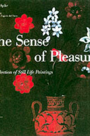 Cover of Sense of Pleasure: A Collection of St