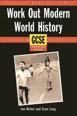 Cover of Work Out Modern World History GCSE