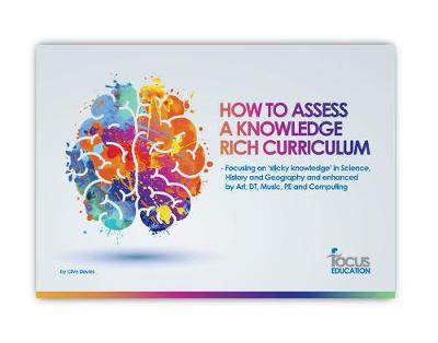 Book cover for How to Assess a Knowledge Rich Curriculum