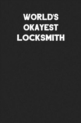 Book cover for World's Okayest Locksmith