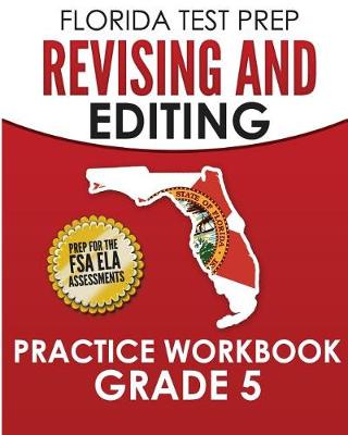 Book cover for FLORIDA TEST PREP Revising and Editing Practice Workbook Grade 5