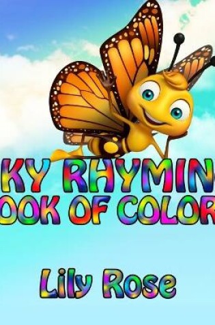 Cover of Sky Rhyming Book Of Colors