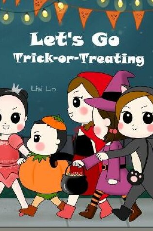 Cover of Let's Go Trick-or-Treating