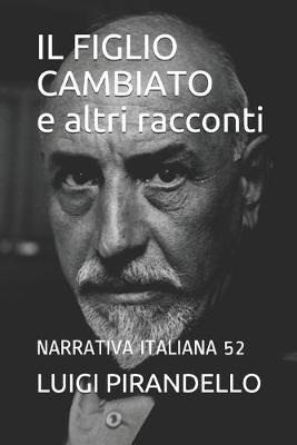 Book cover for IL FIGLIO CAMBIATO e altri racconti