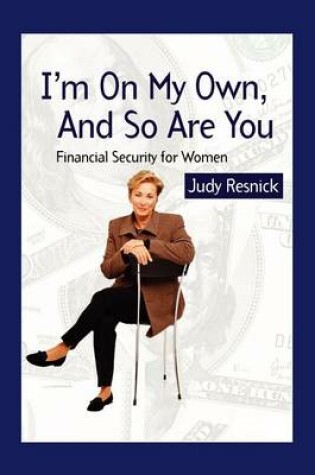 Cover of I'm On My Own and So Are You