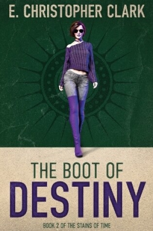 Cover of The Boot of Destiny