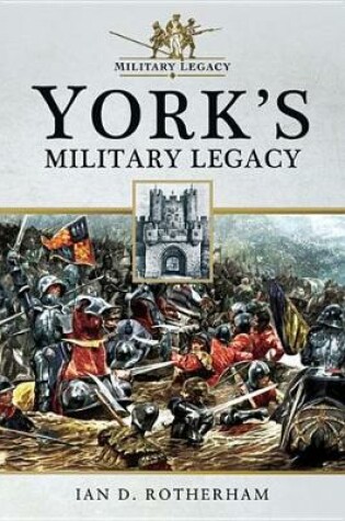 Cover of York's Military Legacy