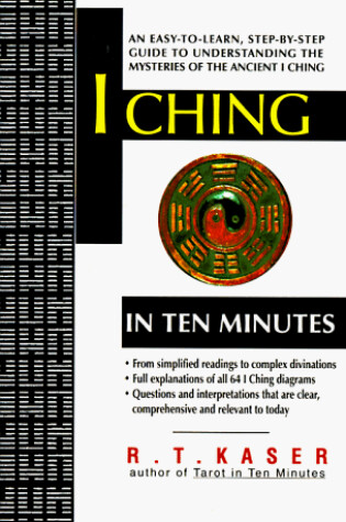 Cover of I Ching in Ten Minutes